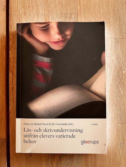 Läs- och skrivundervisning utifrån elevers varierade behov  (Upplaga 2)