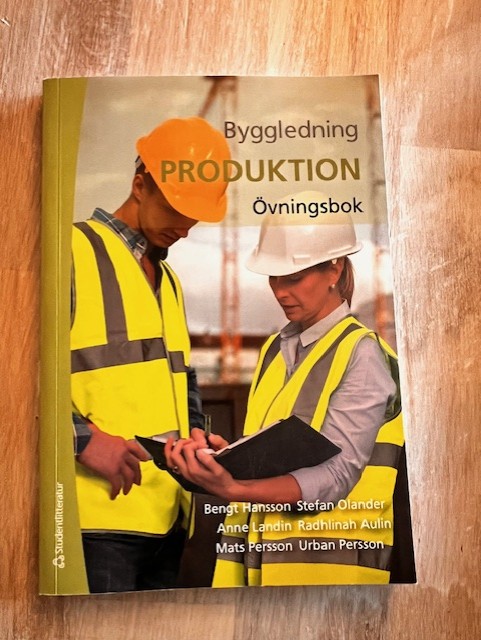 28673974-80f7-43e1-948d-4f2f8372b939 Byggledning : produktion - övningsbok (Upplaga 1)