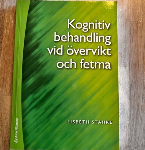 510a441f-cb17-4adf-a287-c159f05bc797 Kognitiv behandling vid övervikt och fetma (Upplaga 3)