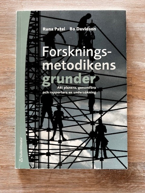 5be62e3f-27e0-49c6-b17b-1e160e7c03d3 Forskningsmetodikens grunder : att planera, genomföra och rapportera en undersökning (Upplaga 4)