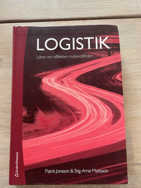 Logistik : läran om effektiva materialflöden (Upplaga 3)