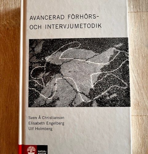82b8ea55-dc6c-4eea-a7a7-667d6a16f271 Avancerad förhörs- och intervjumetodik (Upplaga 1)