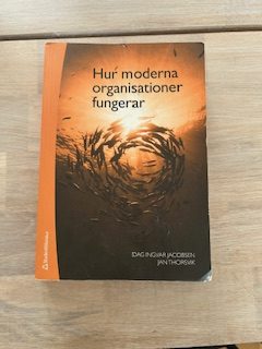 a378a0d9-8403-42d2-b636-5ae032f696b7 Hur moderna organisationer fungerar (Upplaga 4)