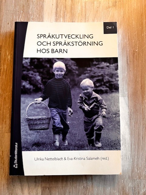 aeb8e0a0-7fff-468a-a37f-f3289ac9e337 Språkutveckling och språkstörning hos barn. Del 1, Fonologi, grammatik, lexikon (Upplaga 1)