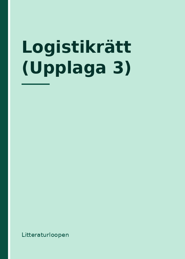 logistikratt-upplaga-3 Logistikrätt (Upplaga 3)
