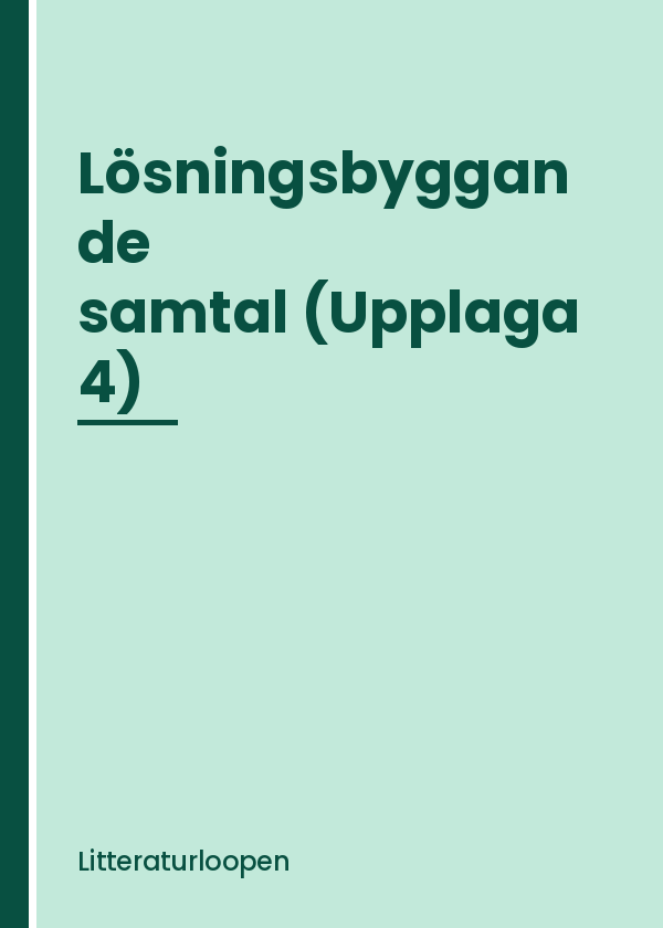 losningsbyggande-samtal Lösningsbyggande samtal (Upplaga 4)