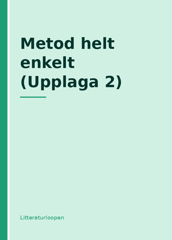 metod-helt-enkelt-upplaga-2 Metod helt enkelt (Upplaga 2)