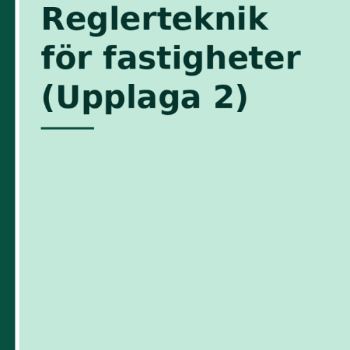 reglerteknik-for-fastigheter-upplaga-2 Reglerteknik för fastigheter (Upplaga 2)