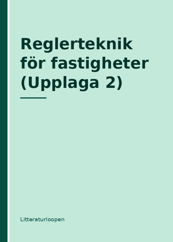 reglerteknik-for-fastigheter-upplaga-2 Reglerteknik för fastigheter (Upplaga 2)