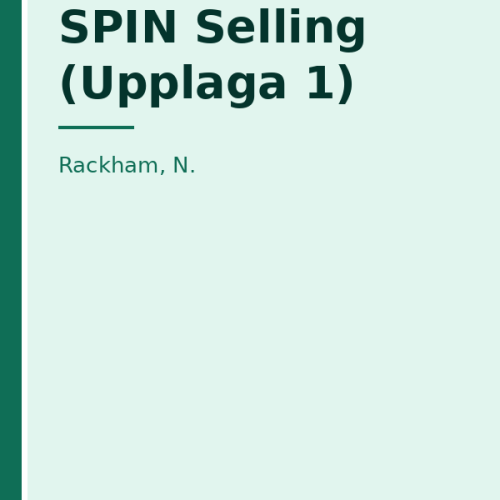 SPIN Selling (Upplaga 1)