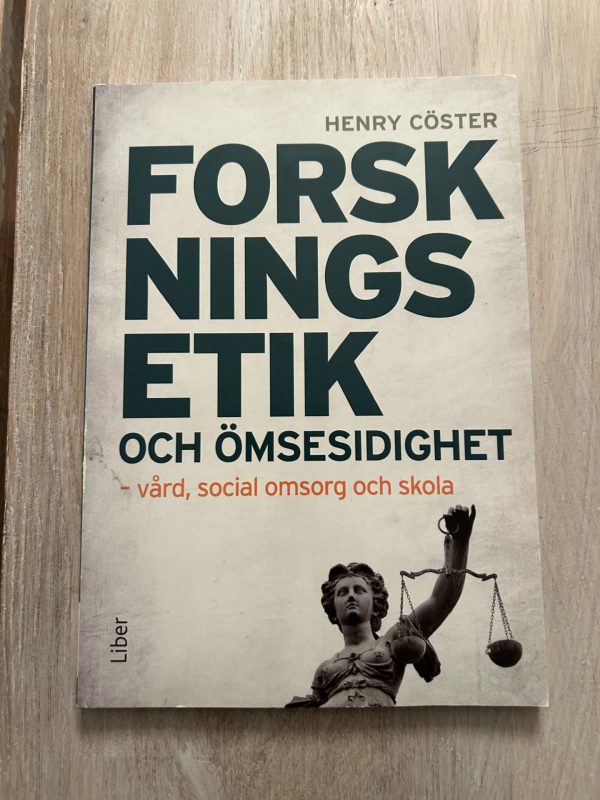 Forskningsetik och ömsesidighet : vård, social omsorg och skola (Upplaga )