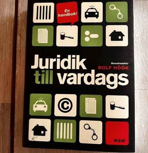 0c844ed9-c963-4af2-ad7d-e057981d00bb Juridik till vardags : en handbok Upplaga 1