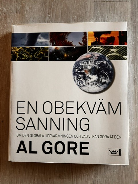 32245ce4-c47f-4cab-90a9-e5df203fc476 En obekväm sanning : om den globala uppvärmningen och vad vi kan göra åt den (Upplaga 1)