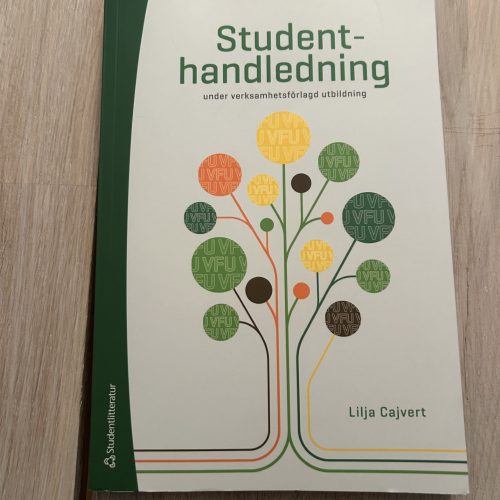 5ea14e13-5aef-41b7-a573-13be8d7881dd Studenthandledning - under verksamhetsförlagd utbildning (Upplaga 1)
