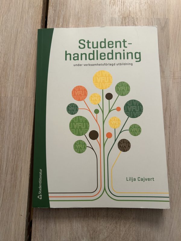 5ea14e13-5aef-41b7-a573-13be8d7881dd Studenthandledning - under verksamhetsförlagd utbildning (Upplaga 1)