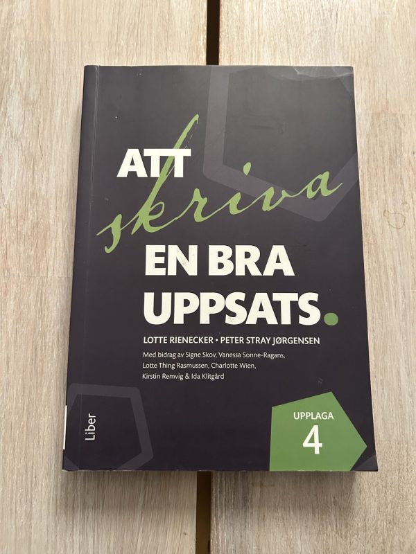 6a21ca03-3ac5-4461-bc0c-5368d779f2b1 Att skriva en bra uppsats (Upplaga 4)