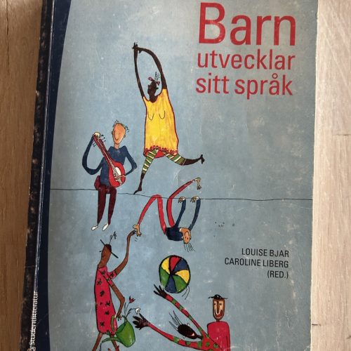 803669ce-1644-40f3-97c0-212cc90ad396 Barn utvecklar sitt språk (Upplaga 2)
