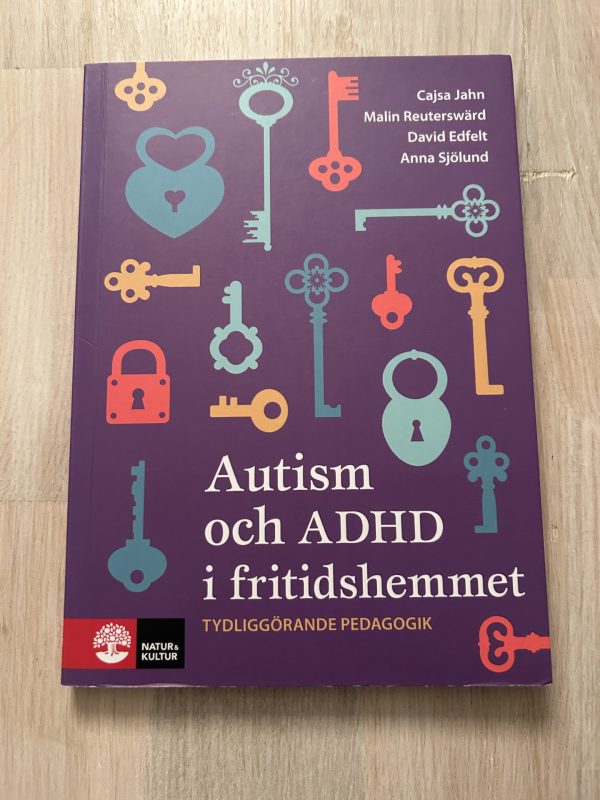 85da7f92-65e9-4911-8745-602f565a70b2 Autism och ADHD i fritidshemmet (Upplaga 1)