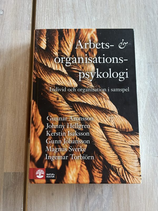 Arbets- och organisationspsykologi (Upplaga 1)