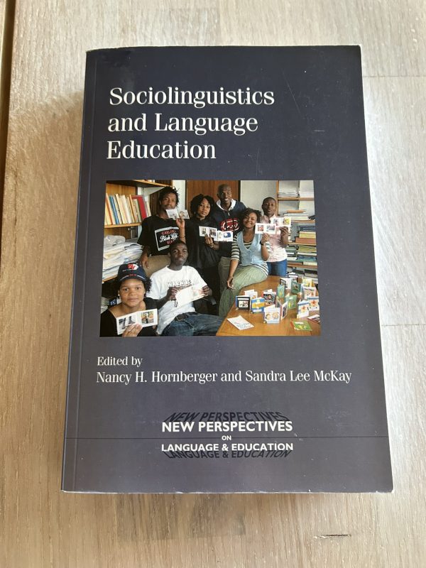 Sociolinguistics and language education (Upplaga 1)