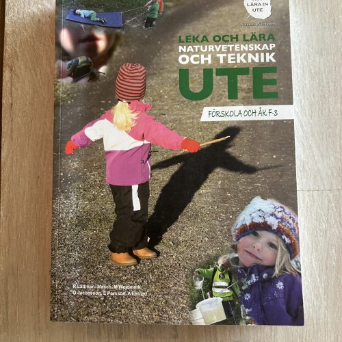 IMG_0029 - kopia Leka och Lära Naturvetenskap och Teknik Ute (Upplaga 3)