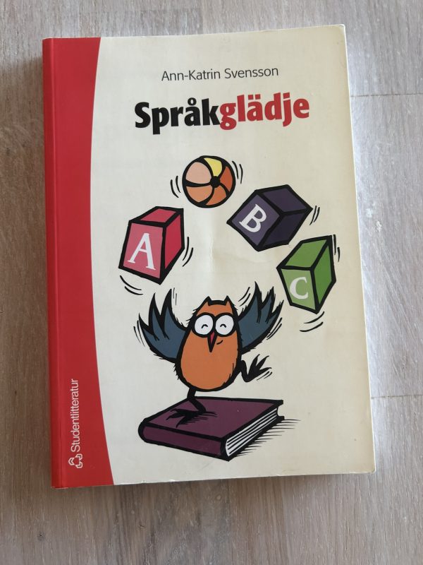 IMG_0030 - kopia Språkglädje : språklekar i förskola och skola (Upplaga 2)