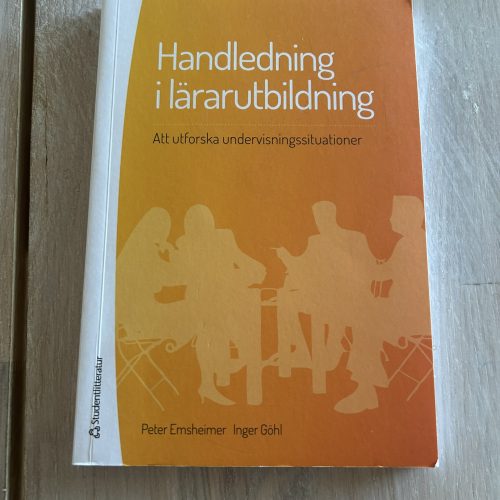 IMG_0043 - kopia Handledning i lärarutbildning : att utforska undervisningssituationer (Upplaga 3)