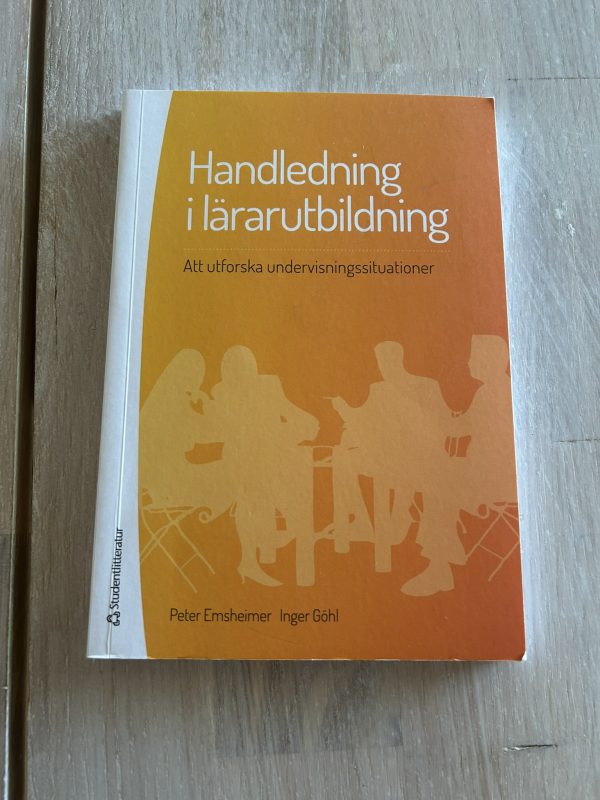 Handledning i lärarutbildning : att utforska undervisningssituationer (Upplaga 3)