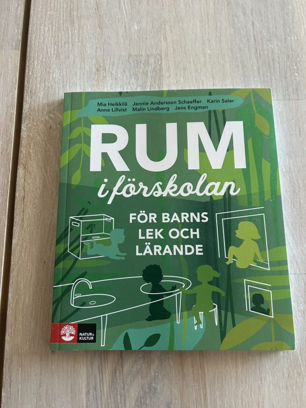 IMG_0051 Rum i förskolan : för barns lek och lärande (Upplaga 1)
