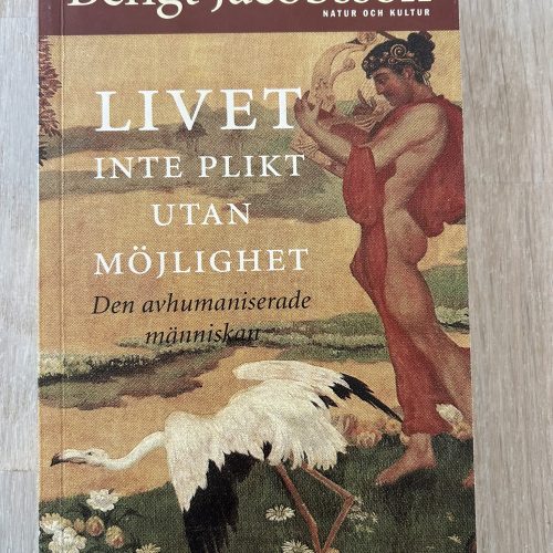 Livet inte plikt utan möjlighet (Upplaga 1)