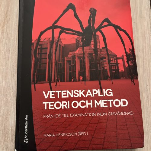 b5db1c8e-f606-4d6b-a23a-184aacc84c28 Vetenskaplig teori och metod : från idé till examination inom omvårdnad (Upplaga 2)