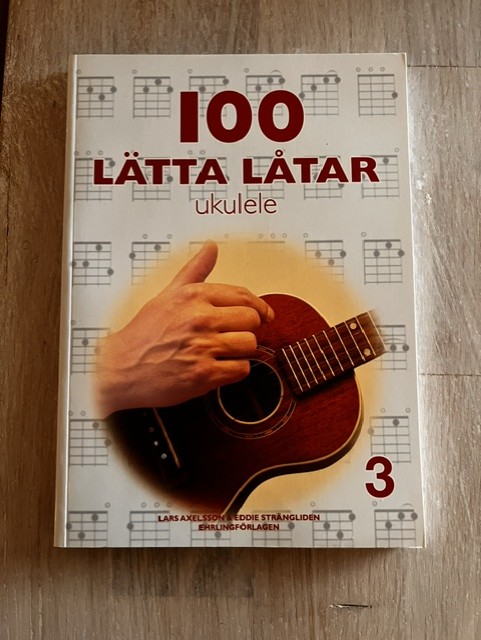b62e21ad-cbd0-4641-81db-d9dfb76b6719 100 lätta låtar ukulele 3 (Upplaga 1)