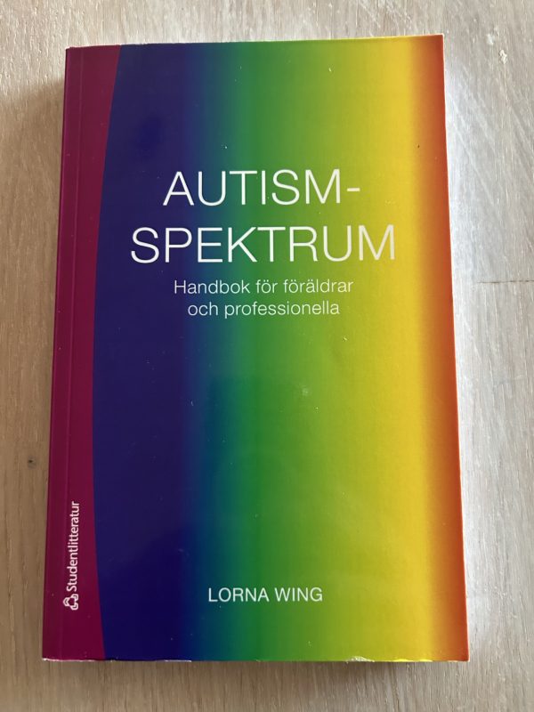 b7068242-8279-4960-92a2-bcd407b963f8 Autismspektrum : handbok för föräldrar och professionella (Upplaga 2)