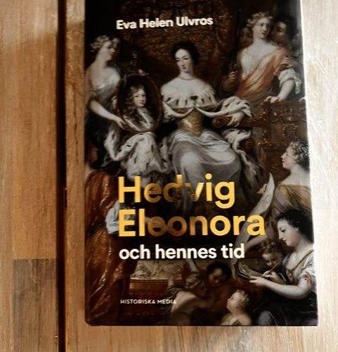 d675da8a-7baf-41ee-9775-9b465e79ed1e Hedvig Eleonora och hennes tid Upplaga 1)