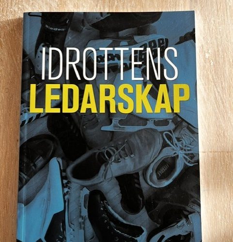 Idrottens ledarskap (Upplaga 1)