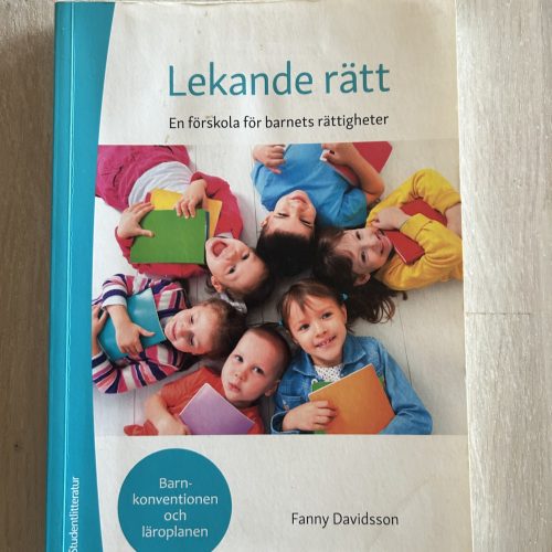f04e021e-7934-476d-b0ea-b11dc9ffafeb Lekande rätt : en förskola för barnets rättigheter (Upplaga 2)
