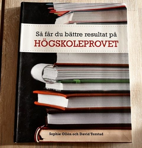 f772c2f7-0c3c-4474-9478-d41d047e4e5b Så får du bättre resultat på högskoleprovet (Upplaga 1)