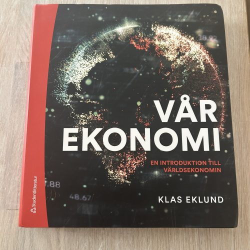 Vår ekonomi : en introduktion till världsekonomin (Upplaga 15)